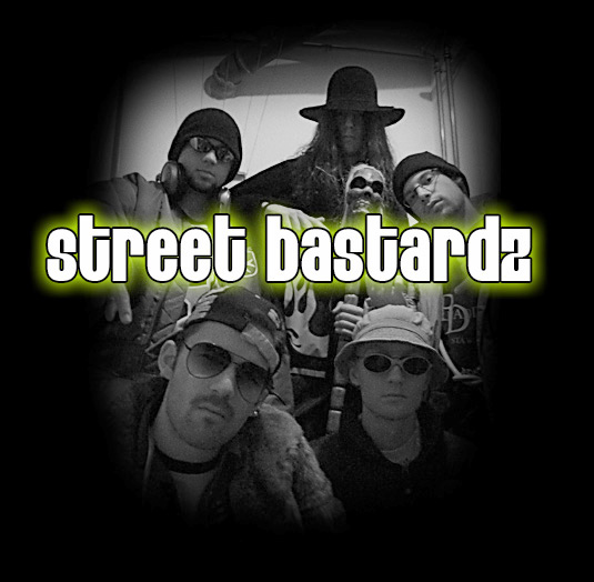 STREET BASTARDZ | Hip Hop